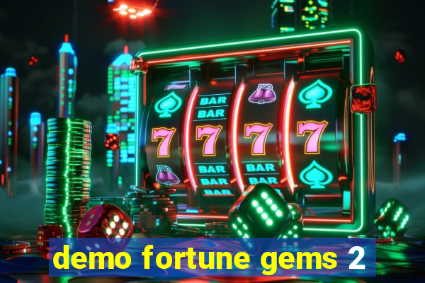 demo fortune gems 2